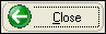Close Close